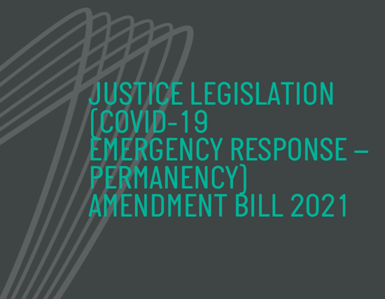 Justice Legislation (COVID-19 Emergency Response – Permanency) Amendment Bill 2021 - Logo