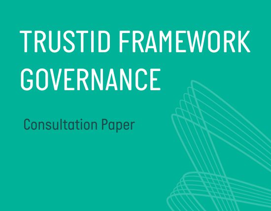 TrustID Framework Governance Consultation